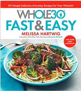 Whole30 Fast & Easy