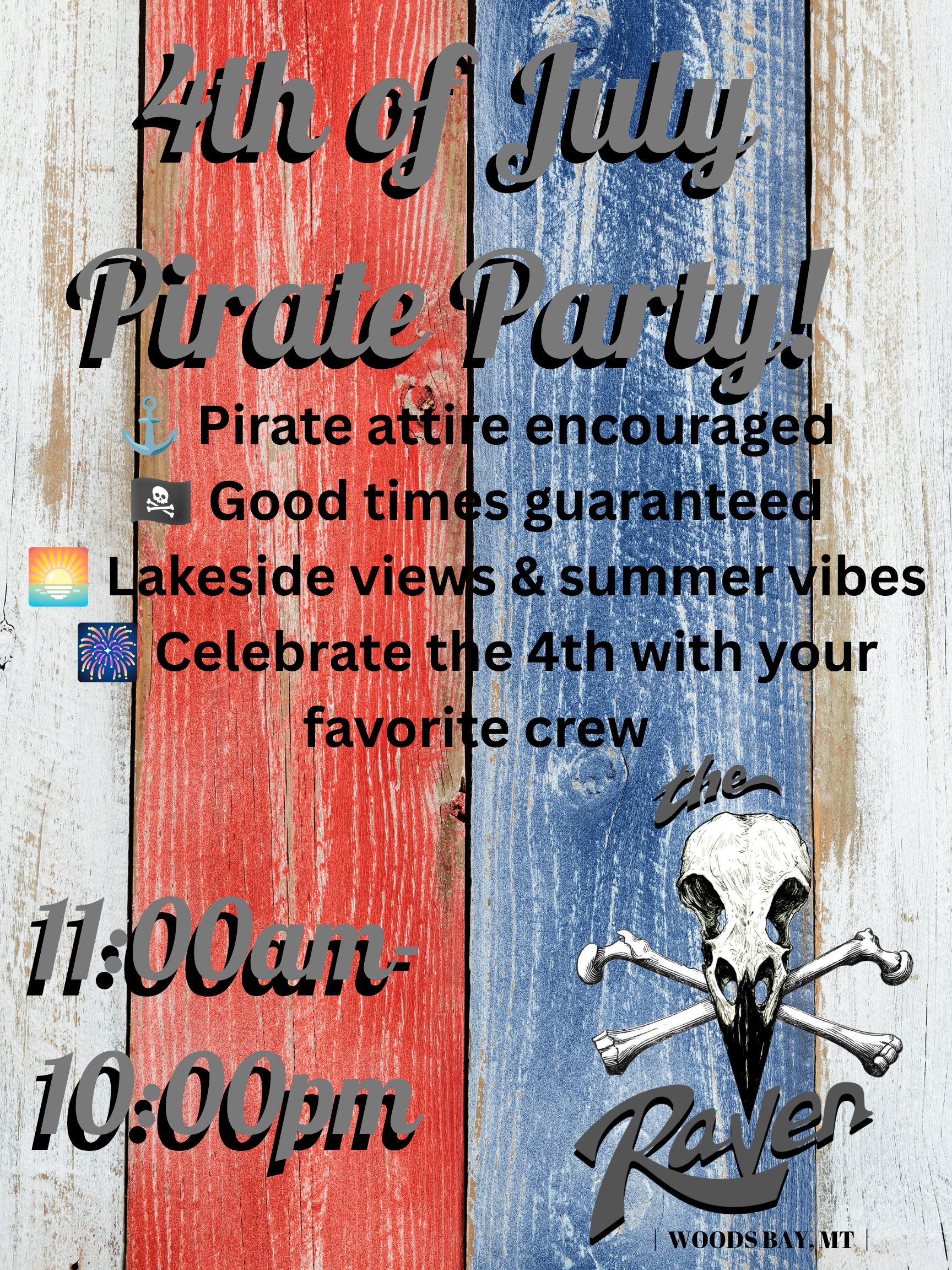 The Raven’s 4th of July Pirate Party