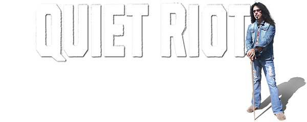 QUIET RIOT: Well Now You're Here, There's No Way Back