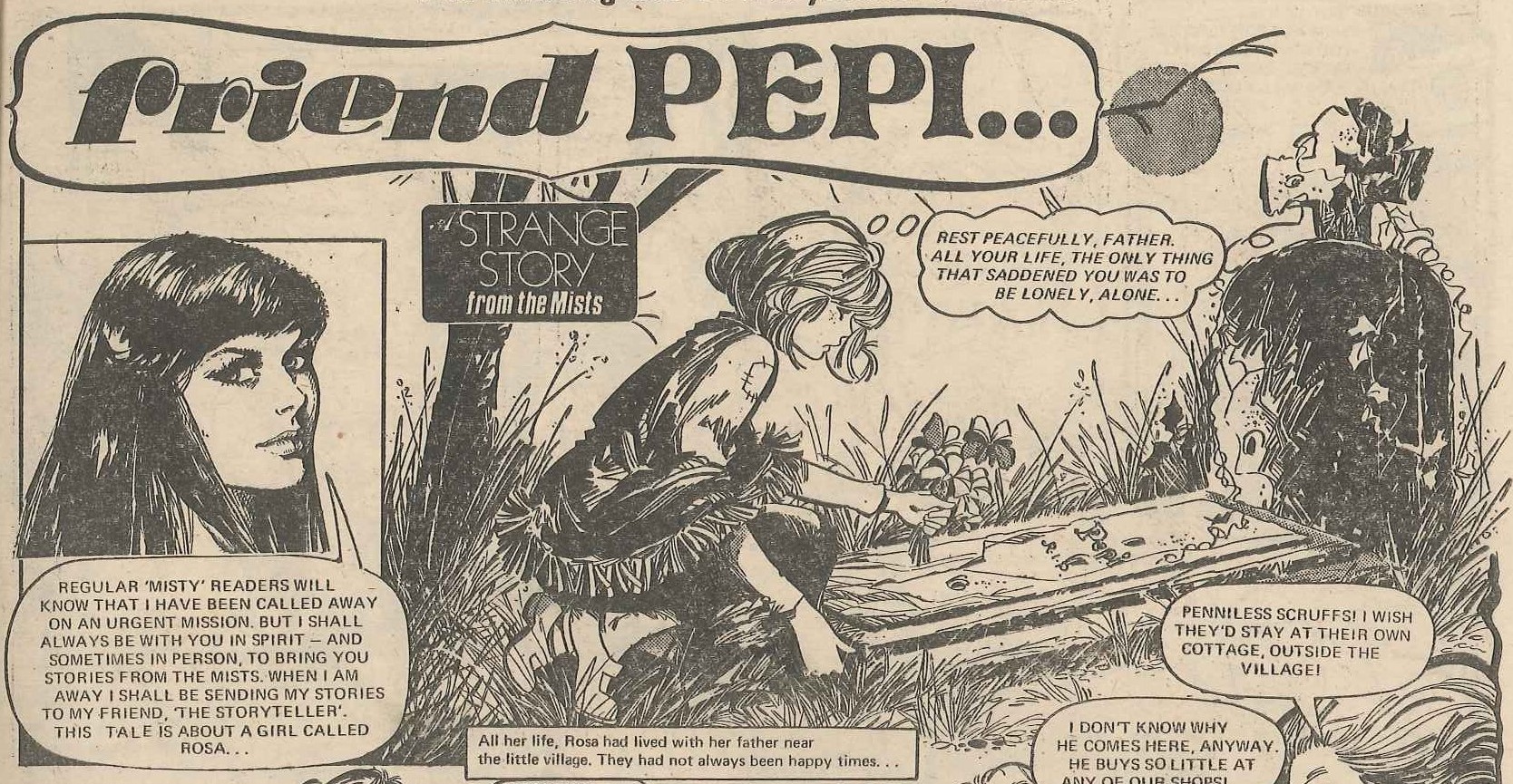 Strange Story from the Mists: Friend Pepi. Thanks to Ruth Bernardez and Jenni Scott for their attempts to identify the artist. The most confident suggestion so far is Jose Ariza.