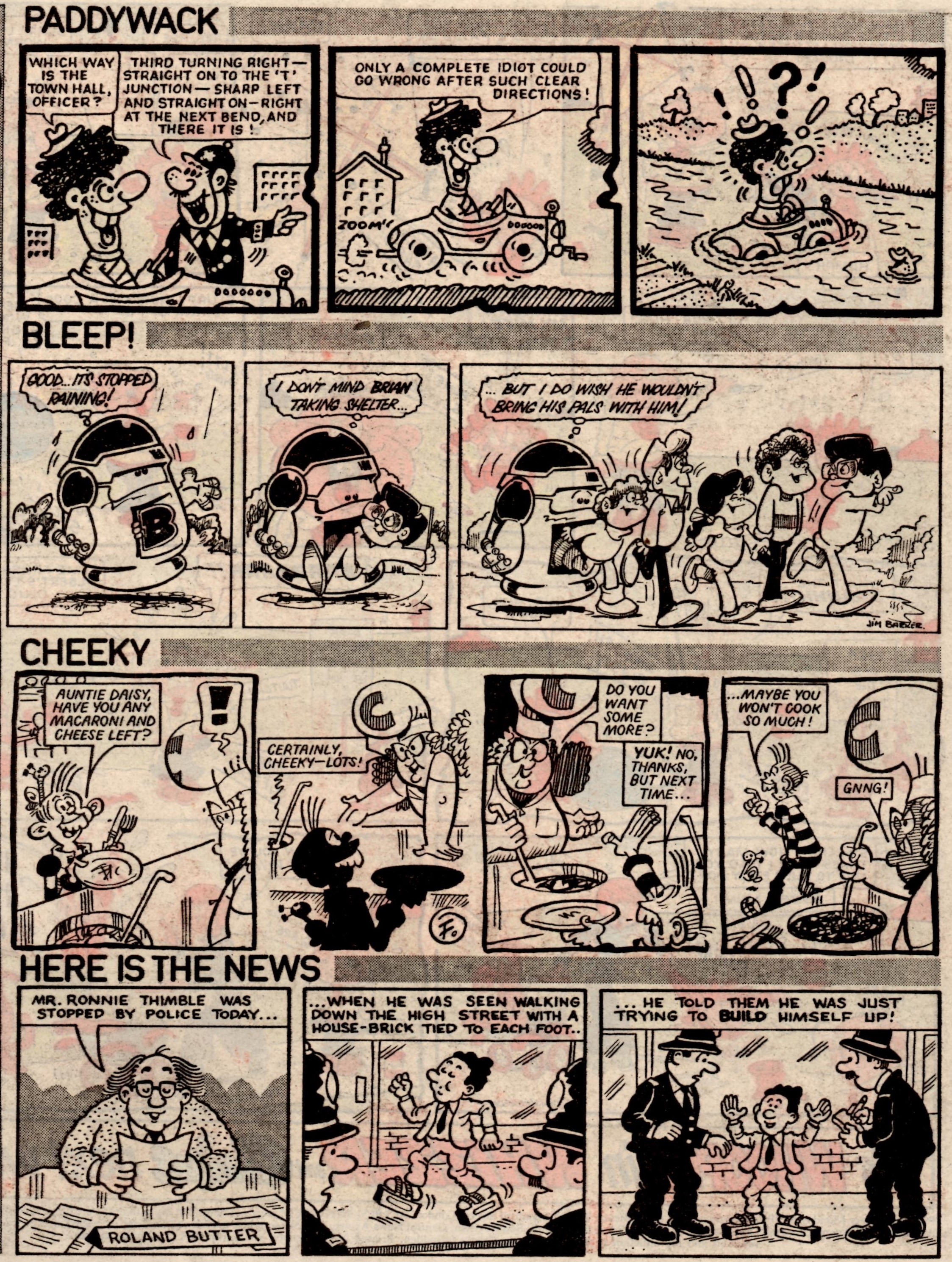 Paddywack: Jack Clayton (artist); Bleep!: Jim Barker (artist); Cheeky: Frank McDiarmid (artist); Here is the News: Ed McHenry (artist)