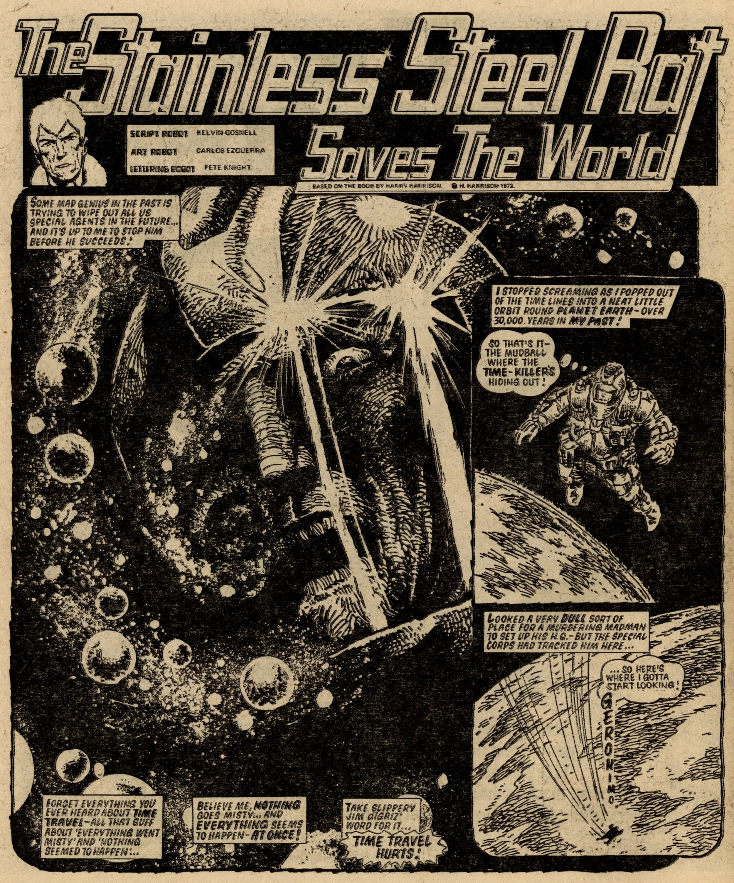 The Stainless Steel Rat Saves the World: Kelvin Gosnell (writer, adapted from Harry Harrison), Carlos Ezquerra (artist)