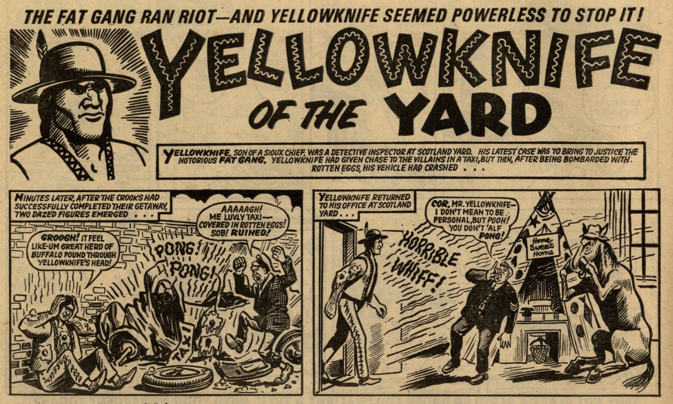 Yellowknife of the Yard: Pat Mills and John Wagner (writers), Doug Maxted (artist)