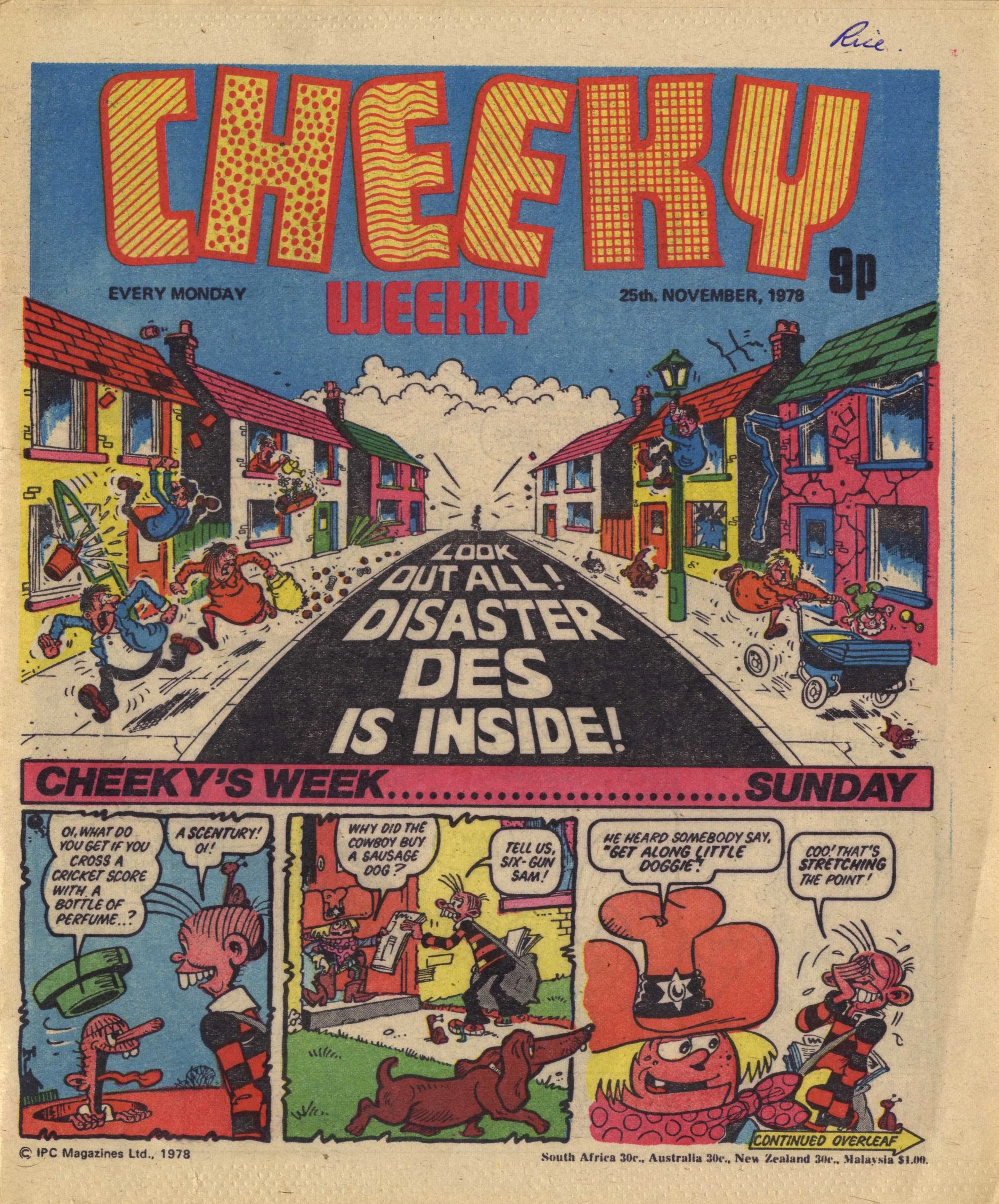 Cover artwork: Mike Lacey (Disaster Des), Frank McDiarmid (Cheeky’s Week)
