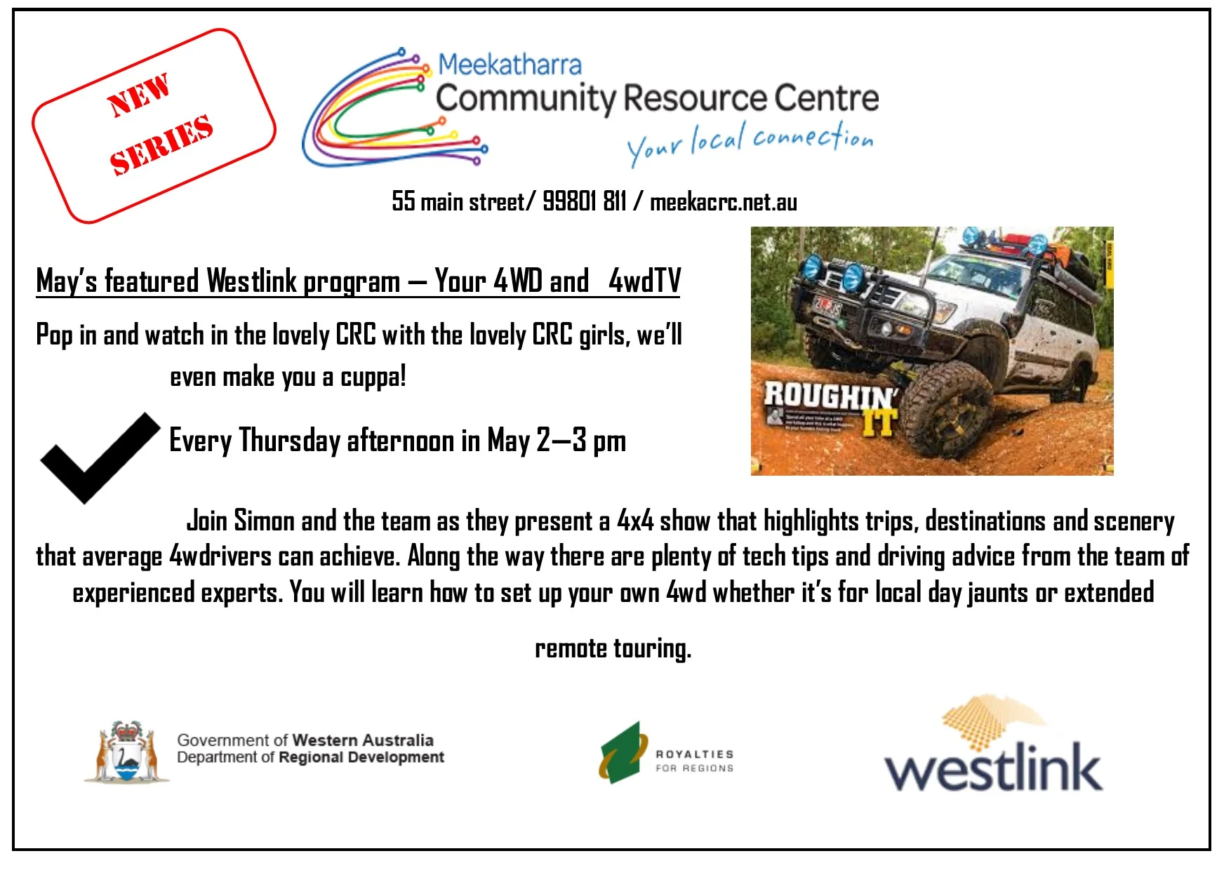 New 4wd Westlink Programmes - Free to view down at the Meeka CRC