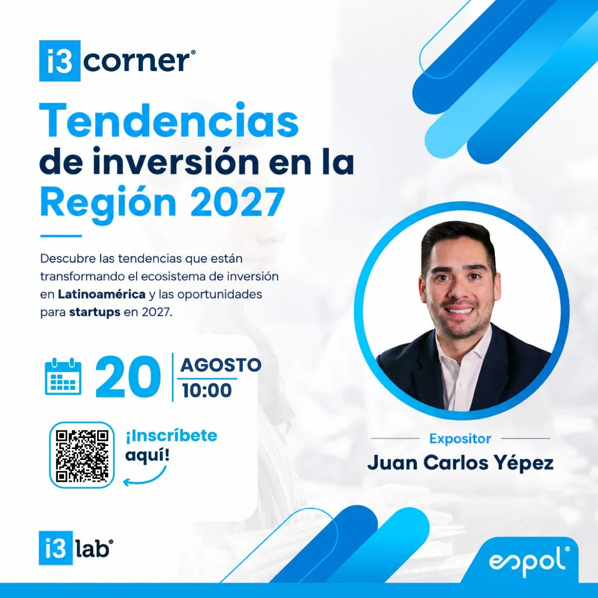 i3Corner: Tendencias de Inversión en la Región 2027