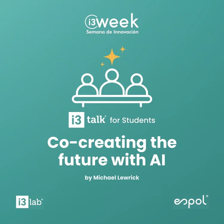 i3Talk for Students: Co-creating the future with AI