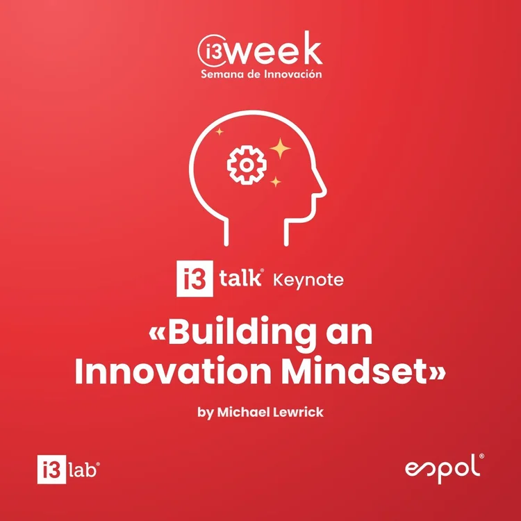 i3Talk: Keynote «Building an Innovation Mindset» — Michael Lewrick