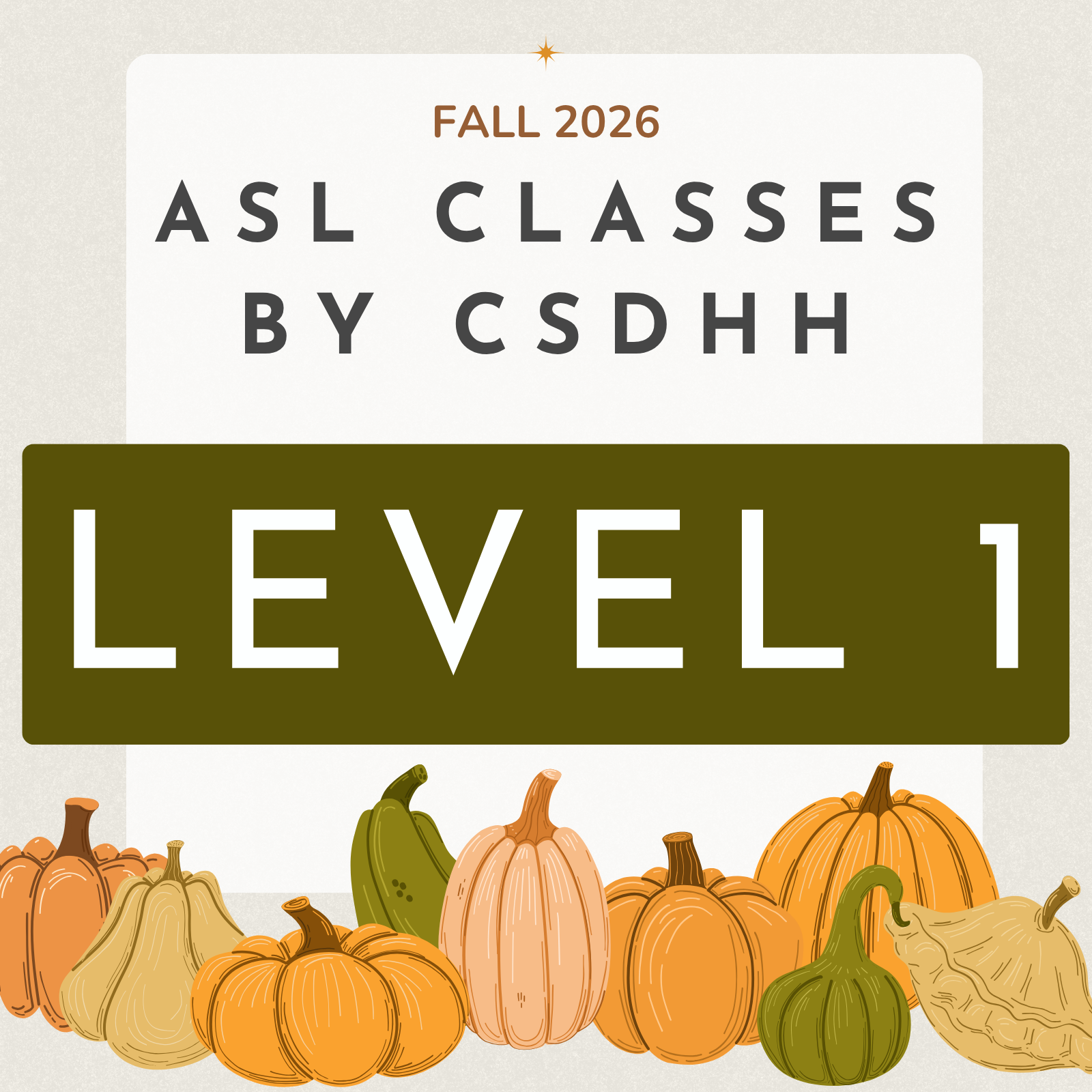 FA26 ASL Class Registration - Level 1