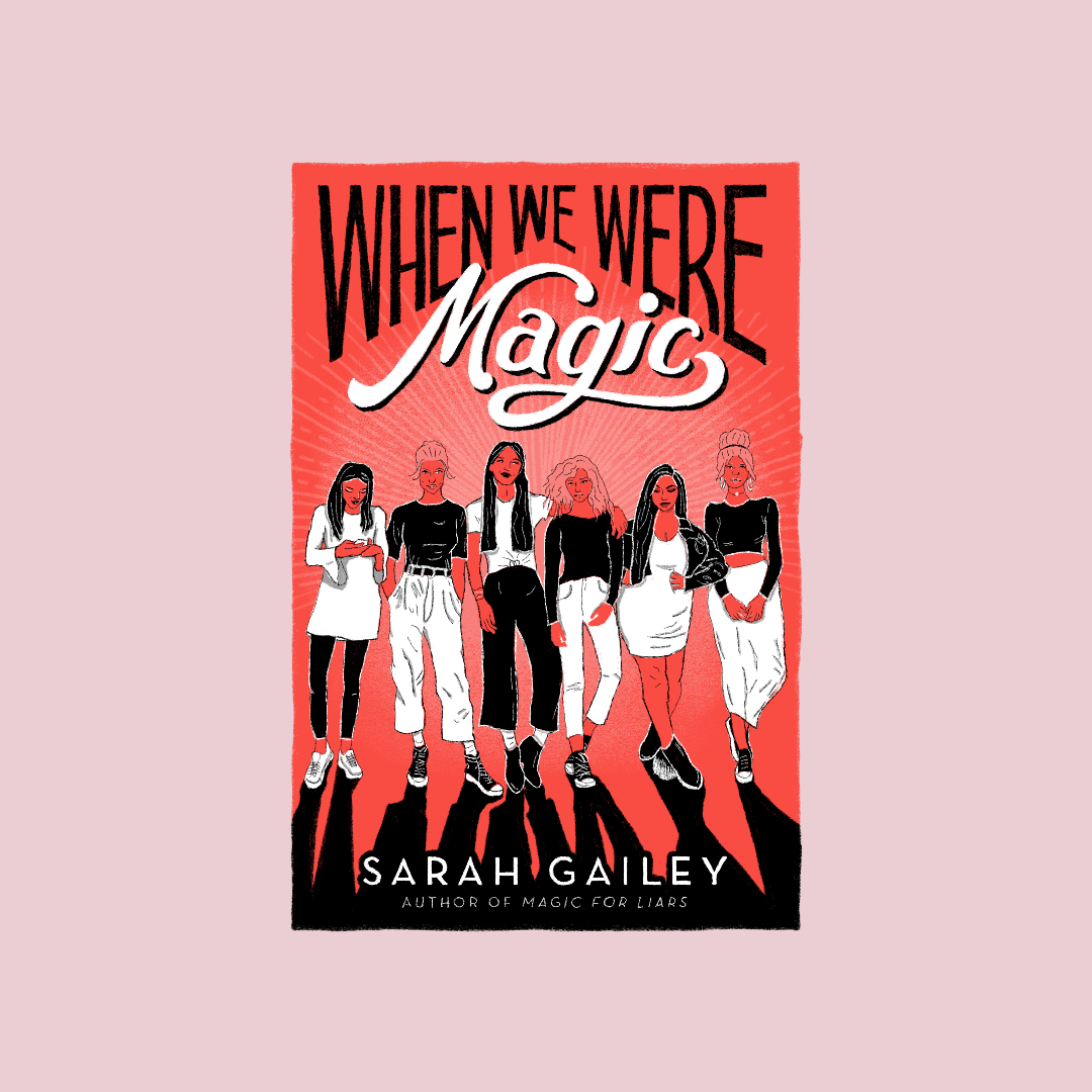 Book Review: When We Were Magic