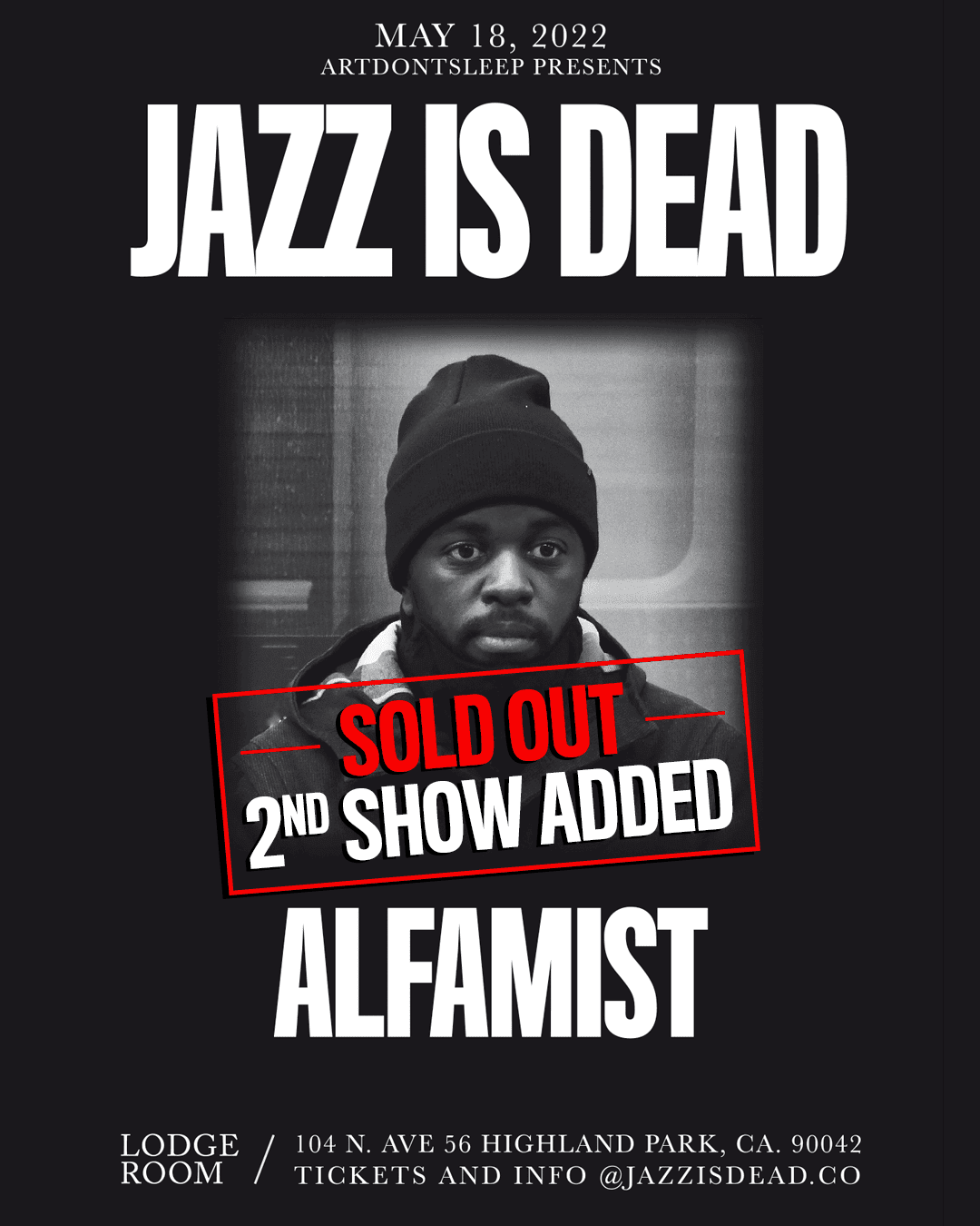 Jazz Is Dead: Alfa Mist (2nd Show Added) 