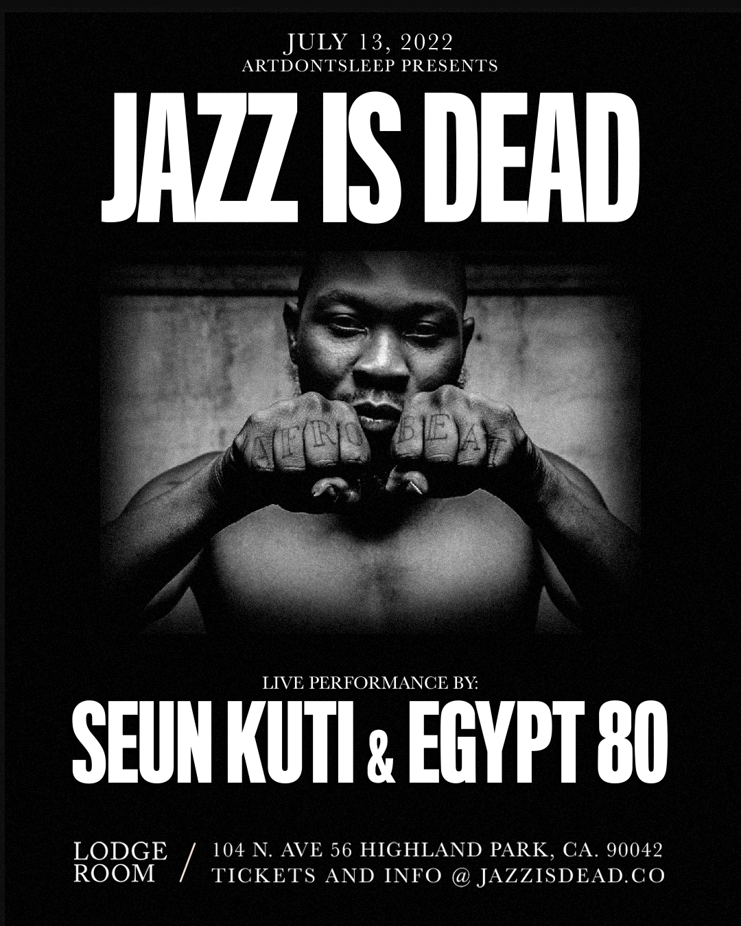 JID presents Seun Kuti &amp; Egypt 80 at the Lodge Room