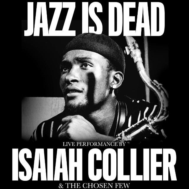 Jazz is Dead: Isaiah Collier