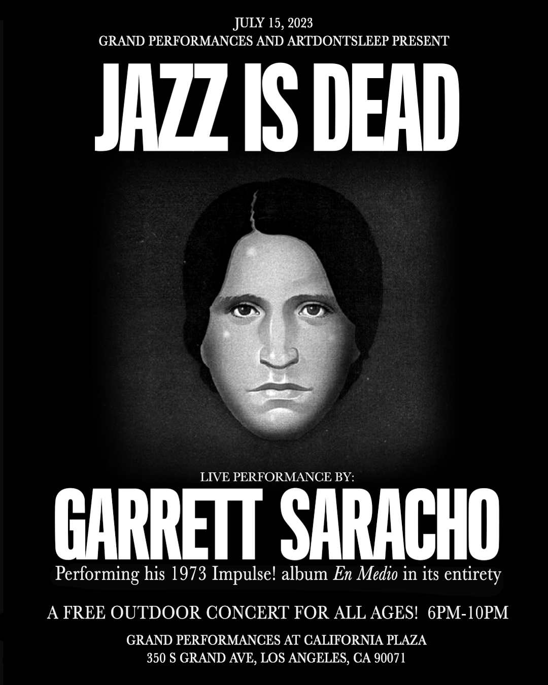Jazz Is Dead: Garrett Saracho