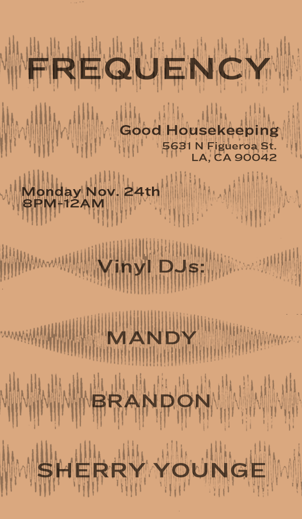 FREQUENCY AT GOOD HOUSEKEEPING W/ DJS MANDY, BRANDON MUÑOZ, AND SHERRY YOUNGE