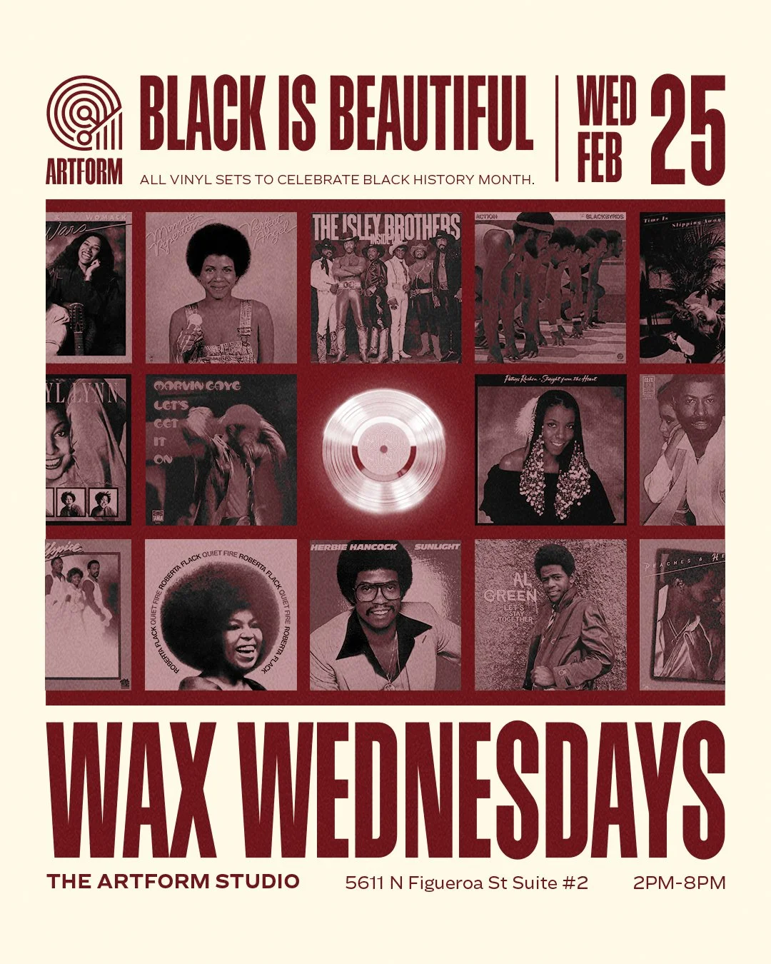 WAX WEDNEDAYS: BLACK IS BEAUTIFUL 2/25/26 2PM-8PM 