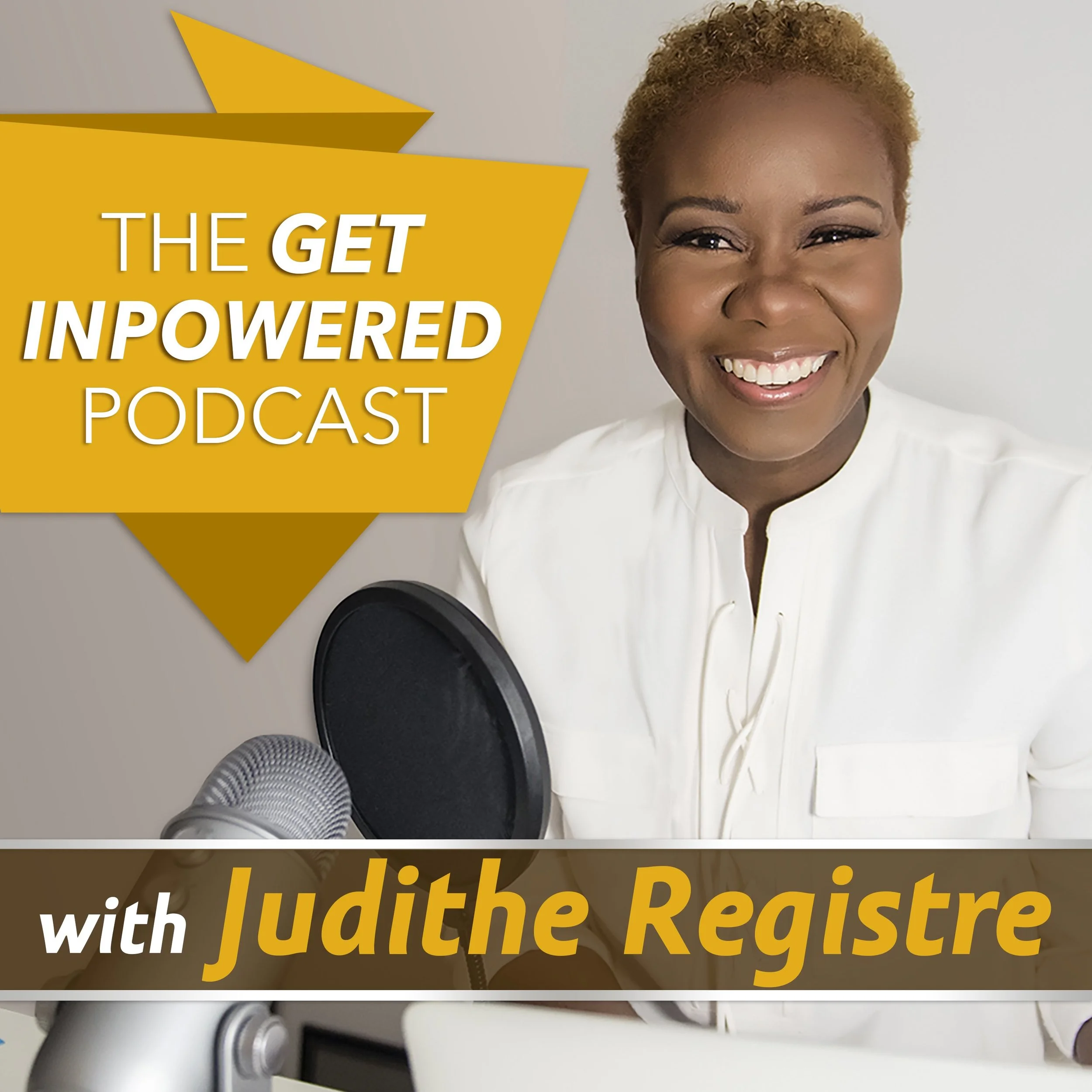 The Get InPowered Podcast with Judithe Registre