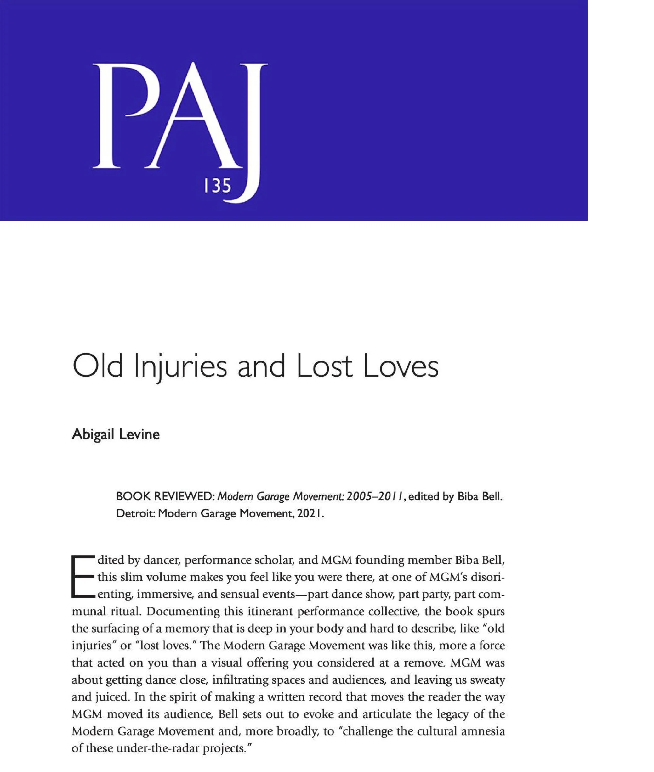 Old Injuries and Lost Loves in PAJ