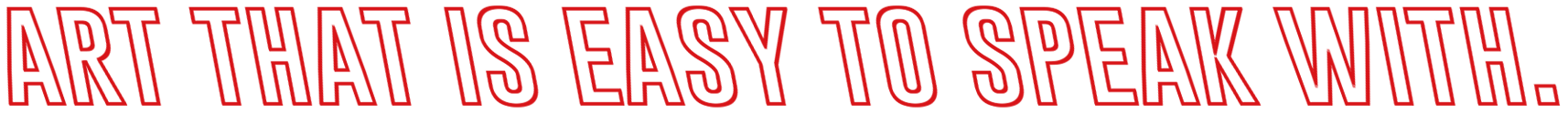 Art that is easy to speak with.png