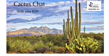 Cactus Chat with the RVP and Team