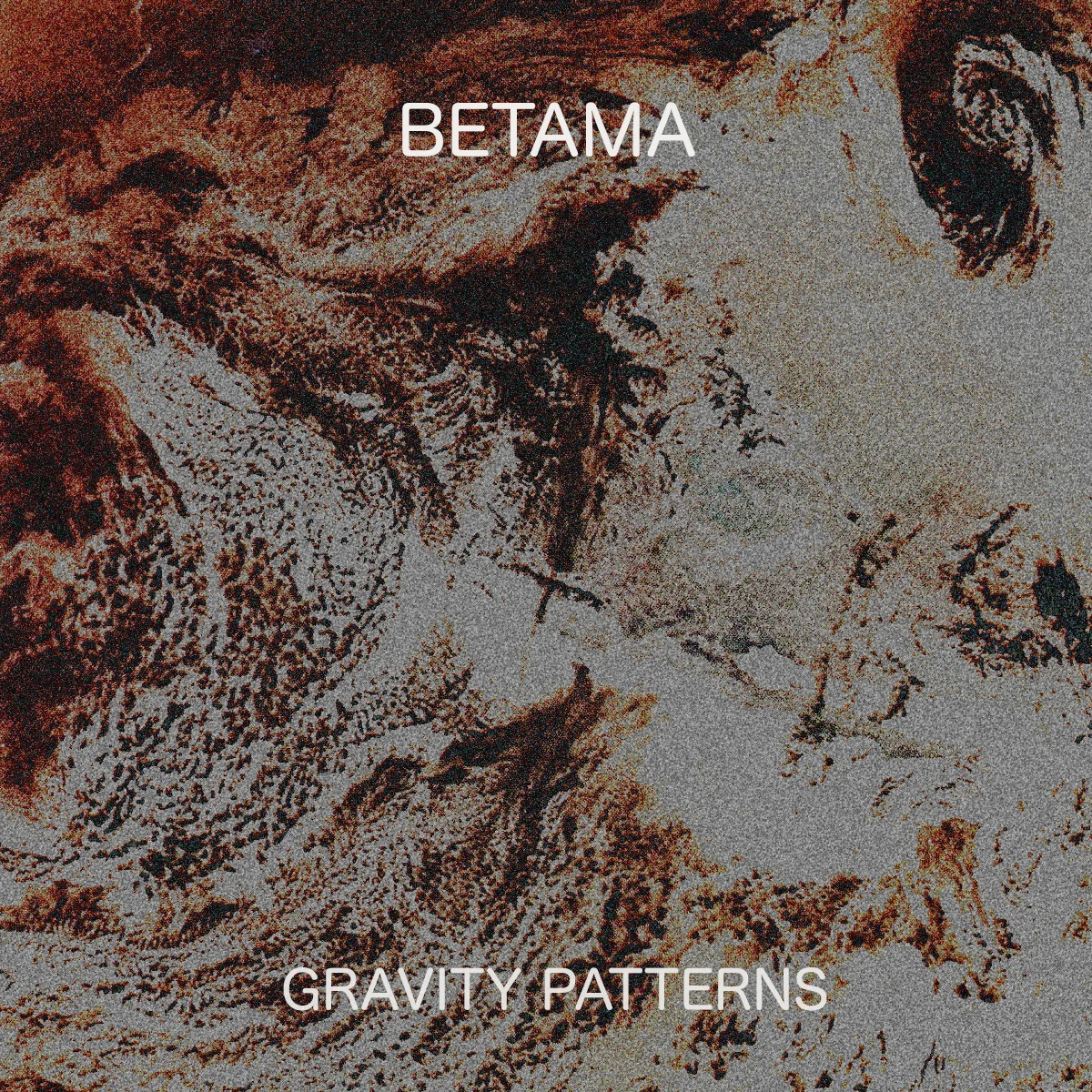 Betama - Gravity Patterns [EP]