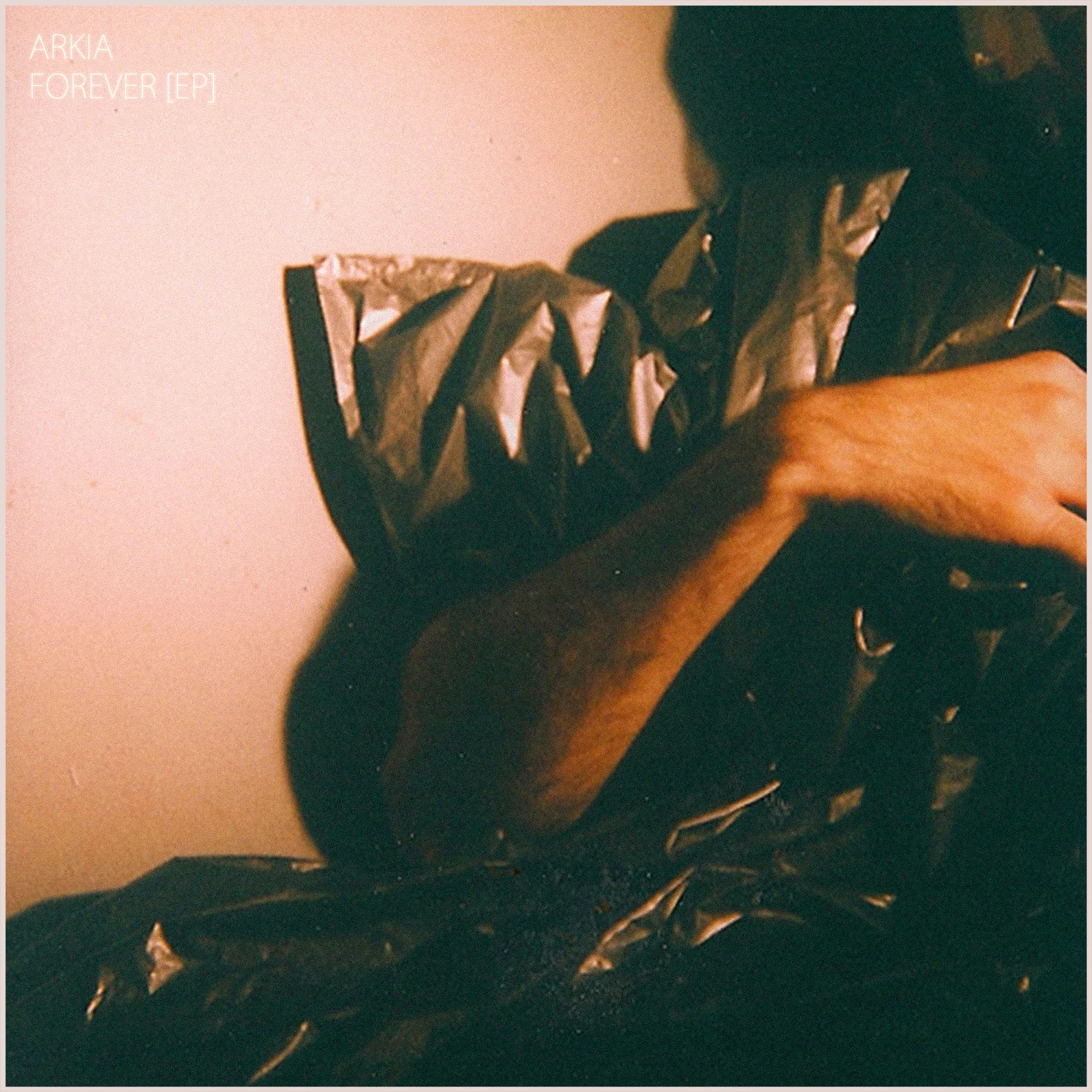ARKIA - Forever [EP]