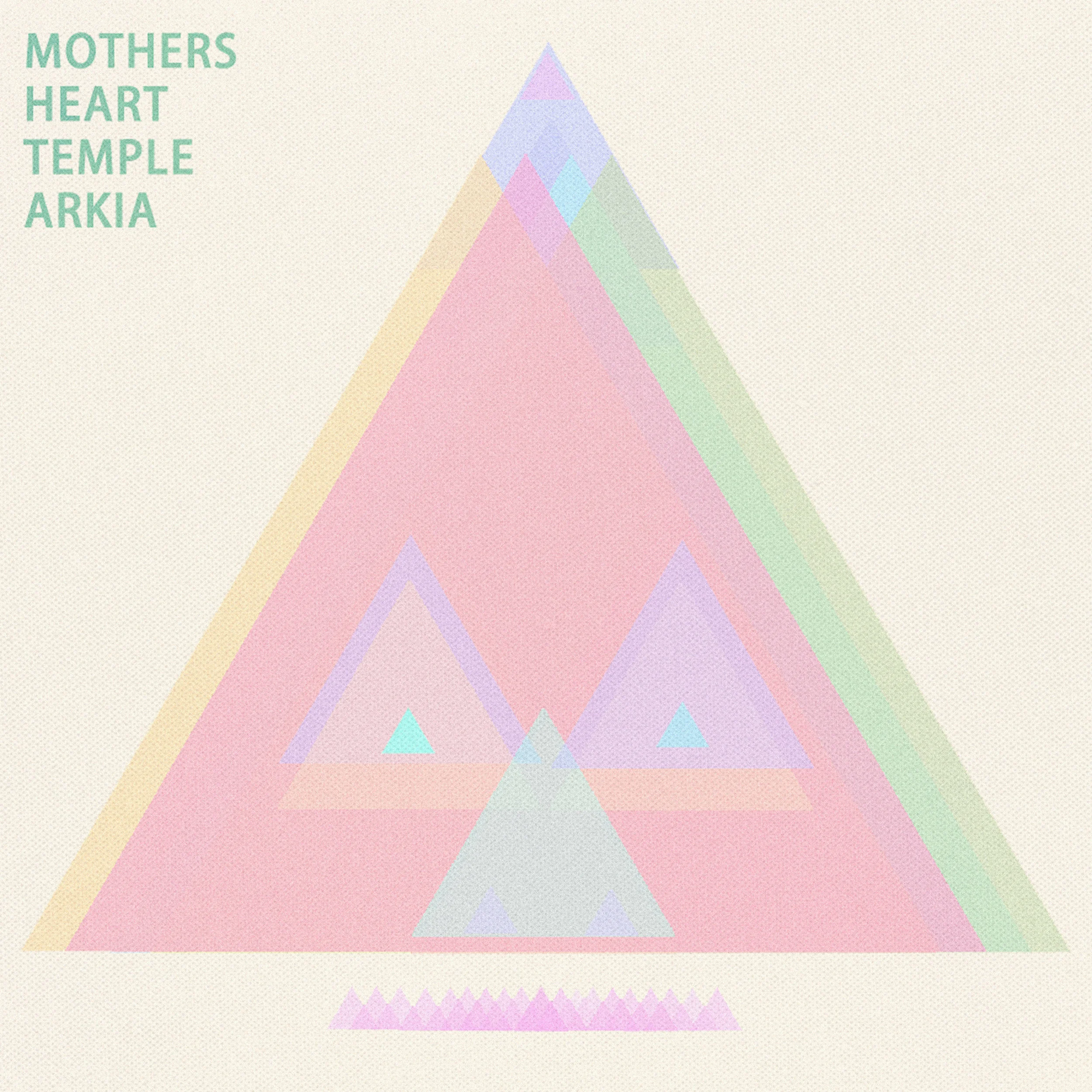 ARKIA - Mothers Heart Temple