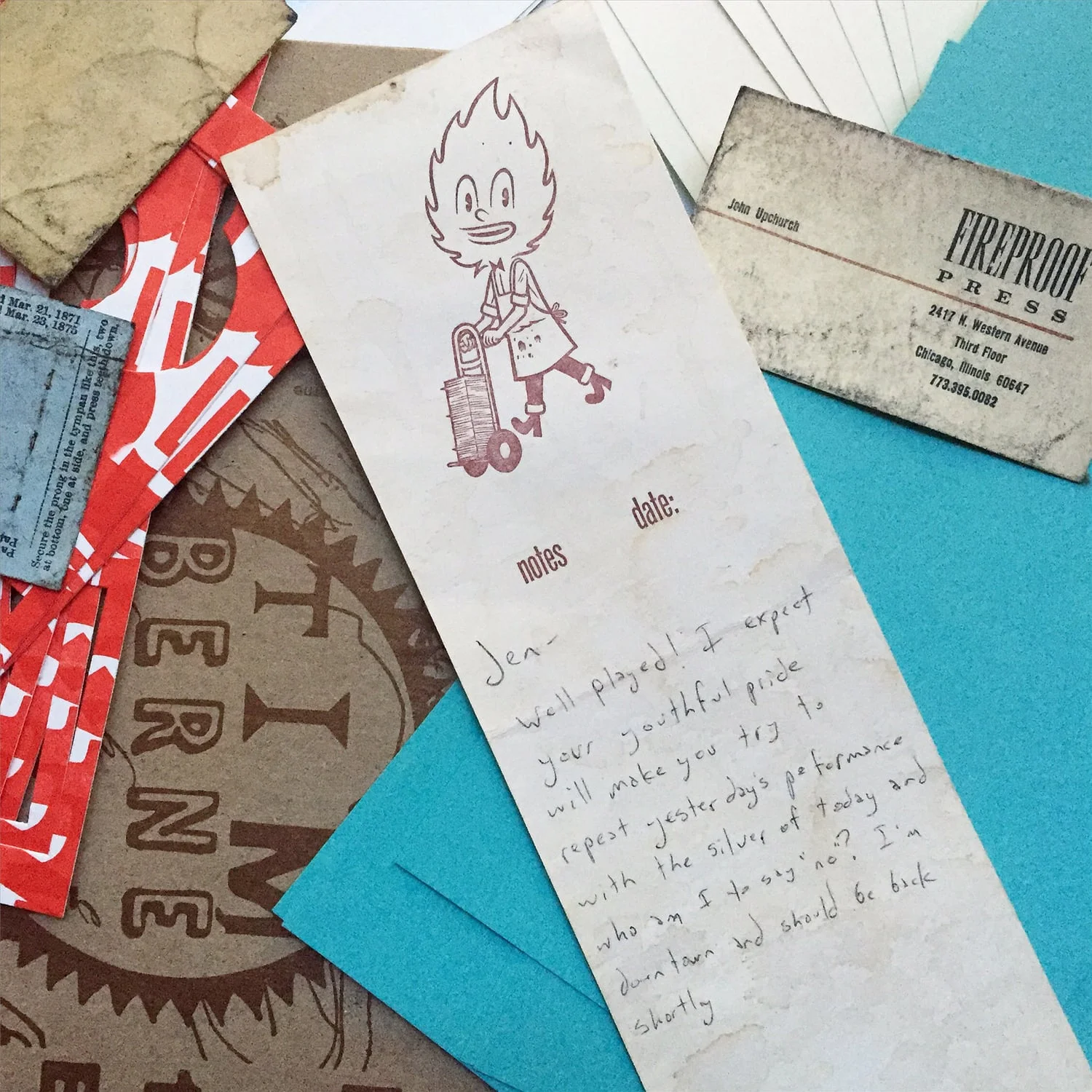 A few relics from my Fireproof Press days.