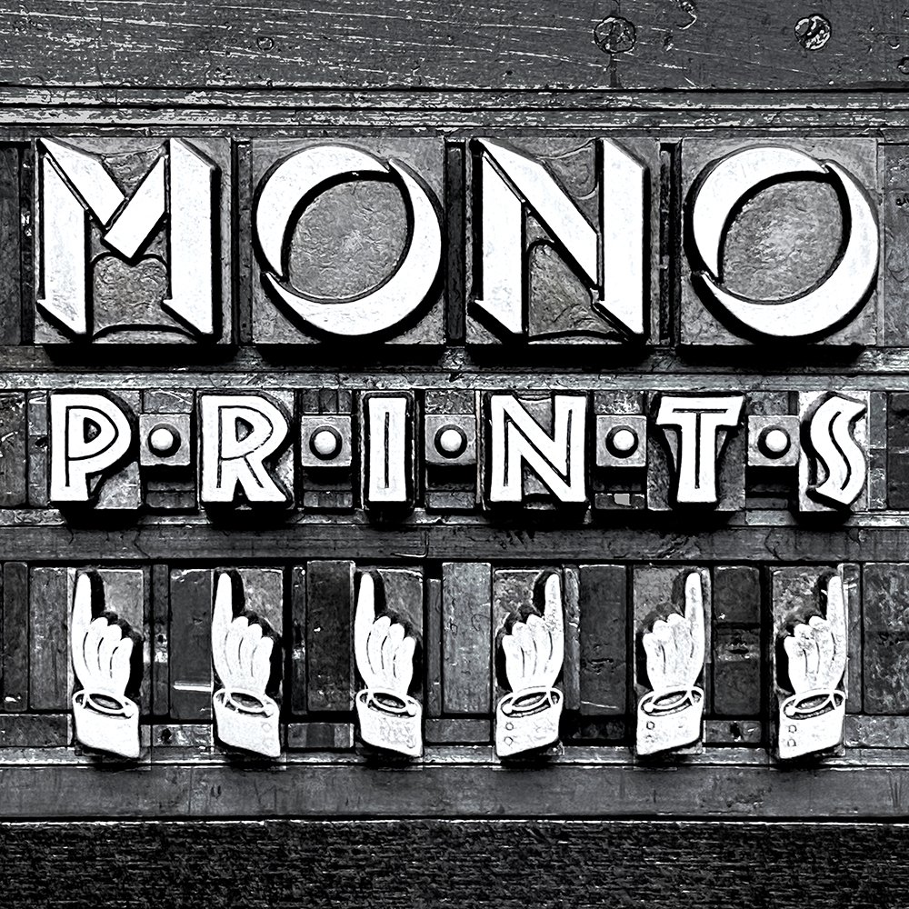 Monoprints