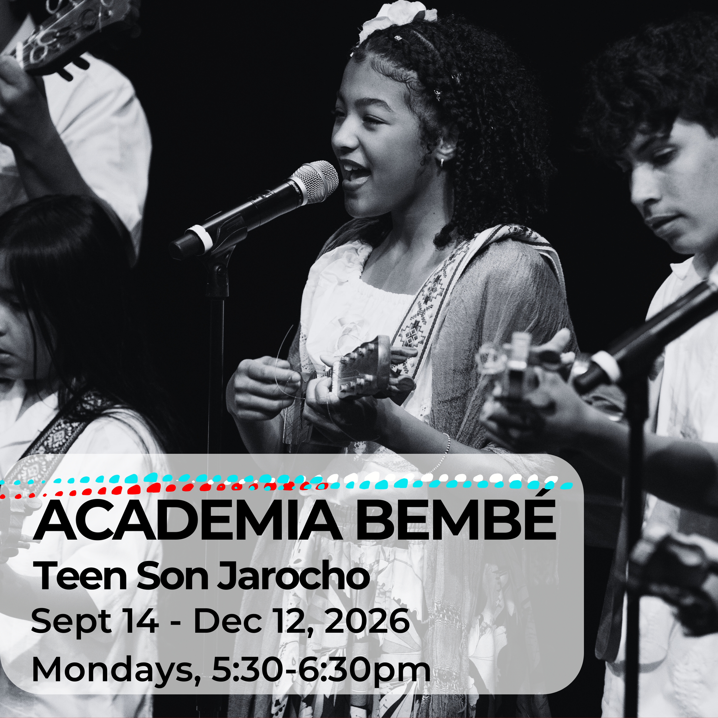 Pre-Teen/Teen: Son Jarocho (Ages 11-17)