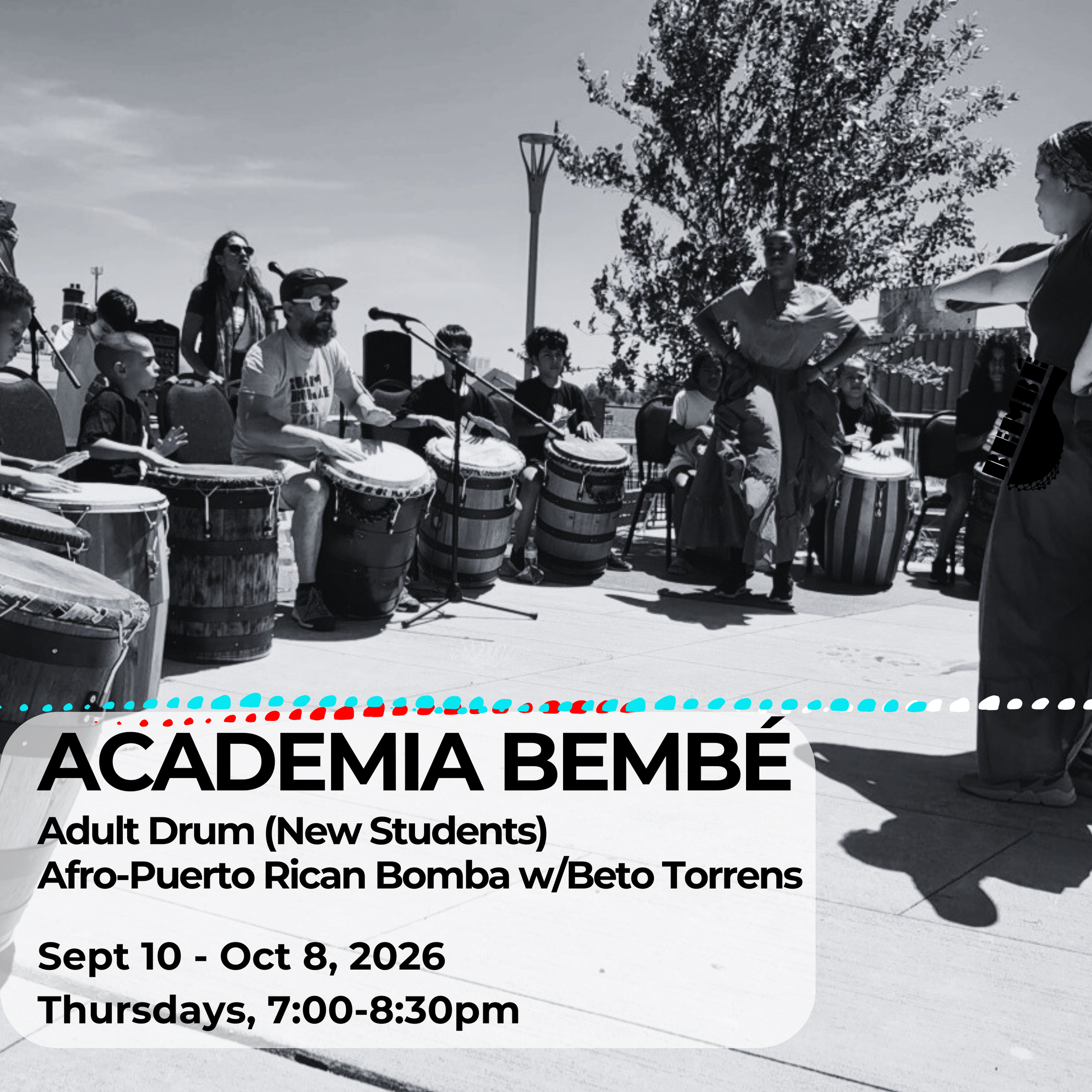 Adult Bomba Drum + Song (For New Students) with Maestro Beto Torrens (Ages 18+)