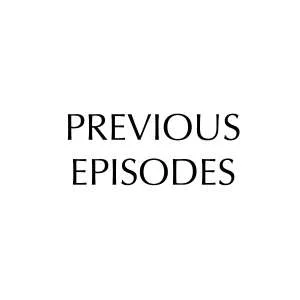 PREVIOUS_EPISODES.jpg