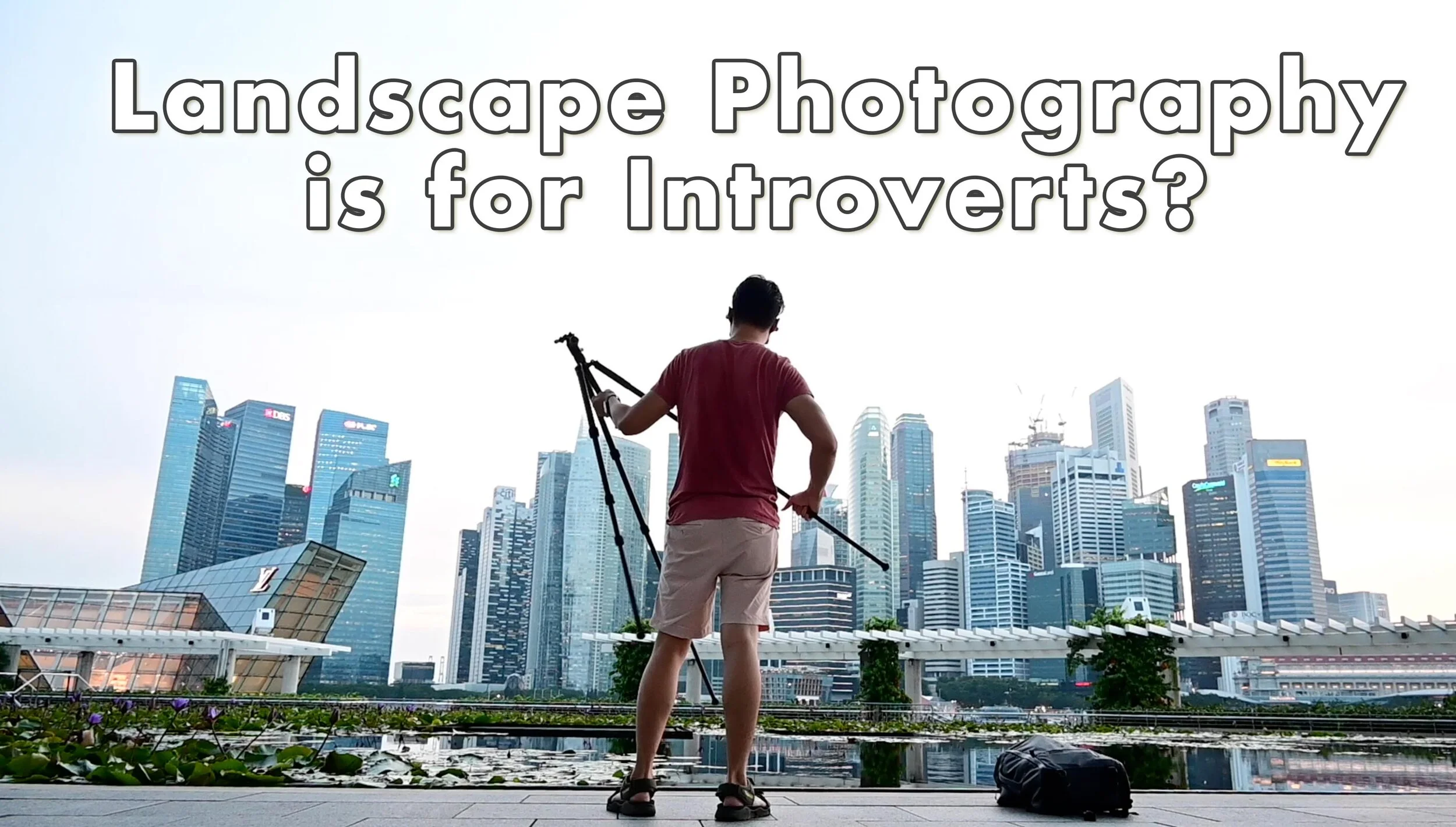 Landscape Photography is for Introverts?