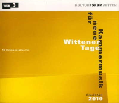 WITTENER TAGE FÜR NEUE KAMMERMUSIK