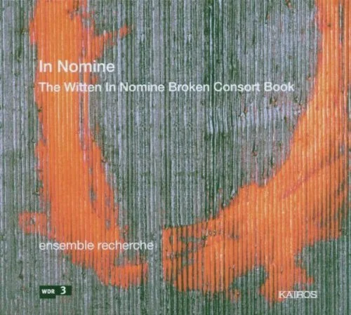 THE WITTEN IN NOMINE BROKEN CONSORT BOOK