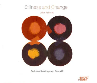 STILLNESS AND CHANGE