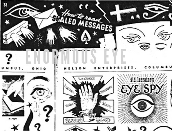 Enormous Eye: Part V