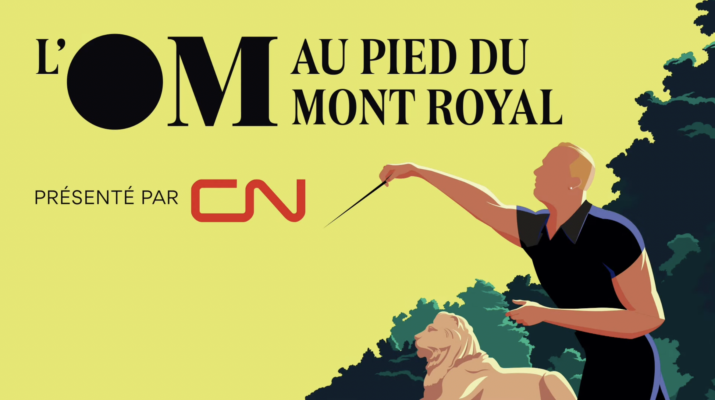 L'OM au pied du Mont Royal présenté par CN !