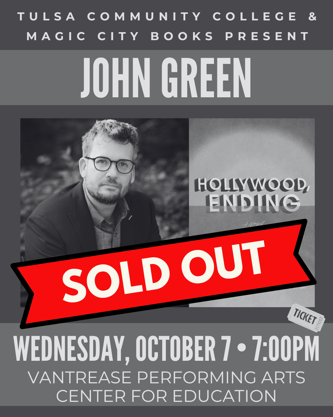 Tulsa, OK: Hollywood, Ending **SOLD OUT**