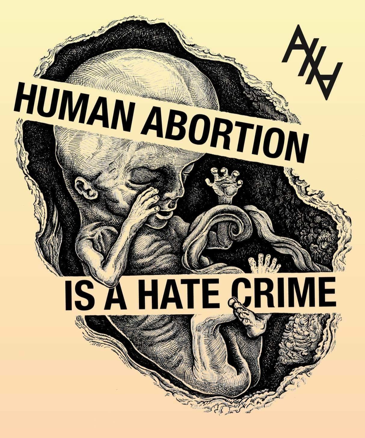 FAITH - Human Abortion Is A Hate Crime 9 - Copy.JPG