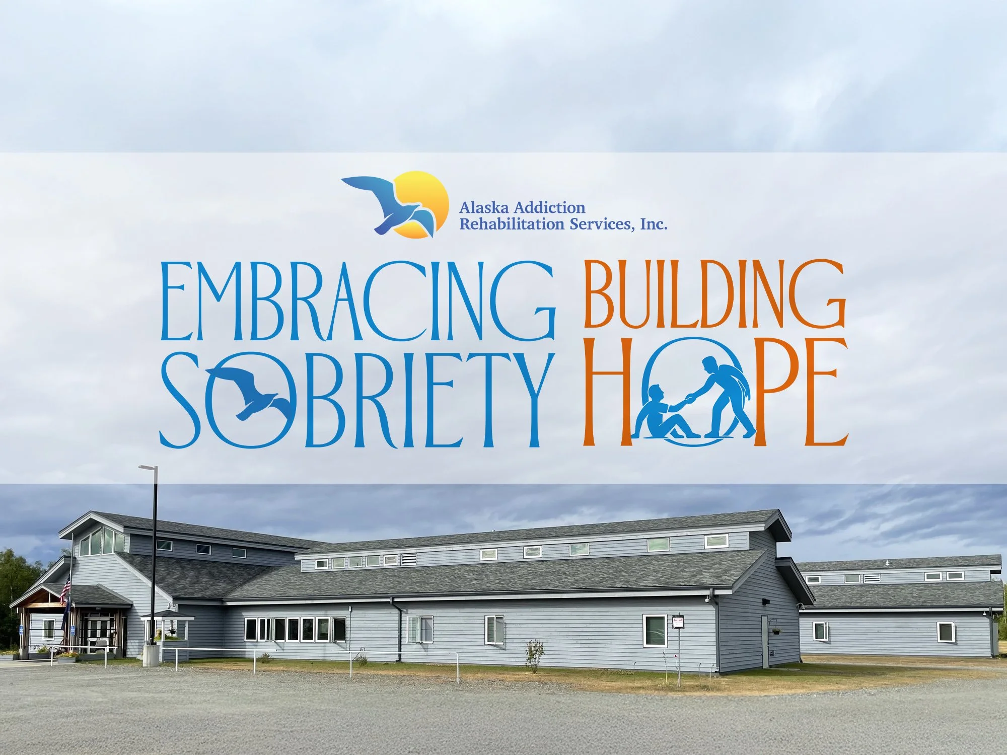 Help Expand Recovery in Alaska with Alaska Addiction Rehabilitation Services