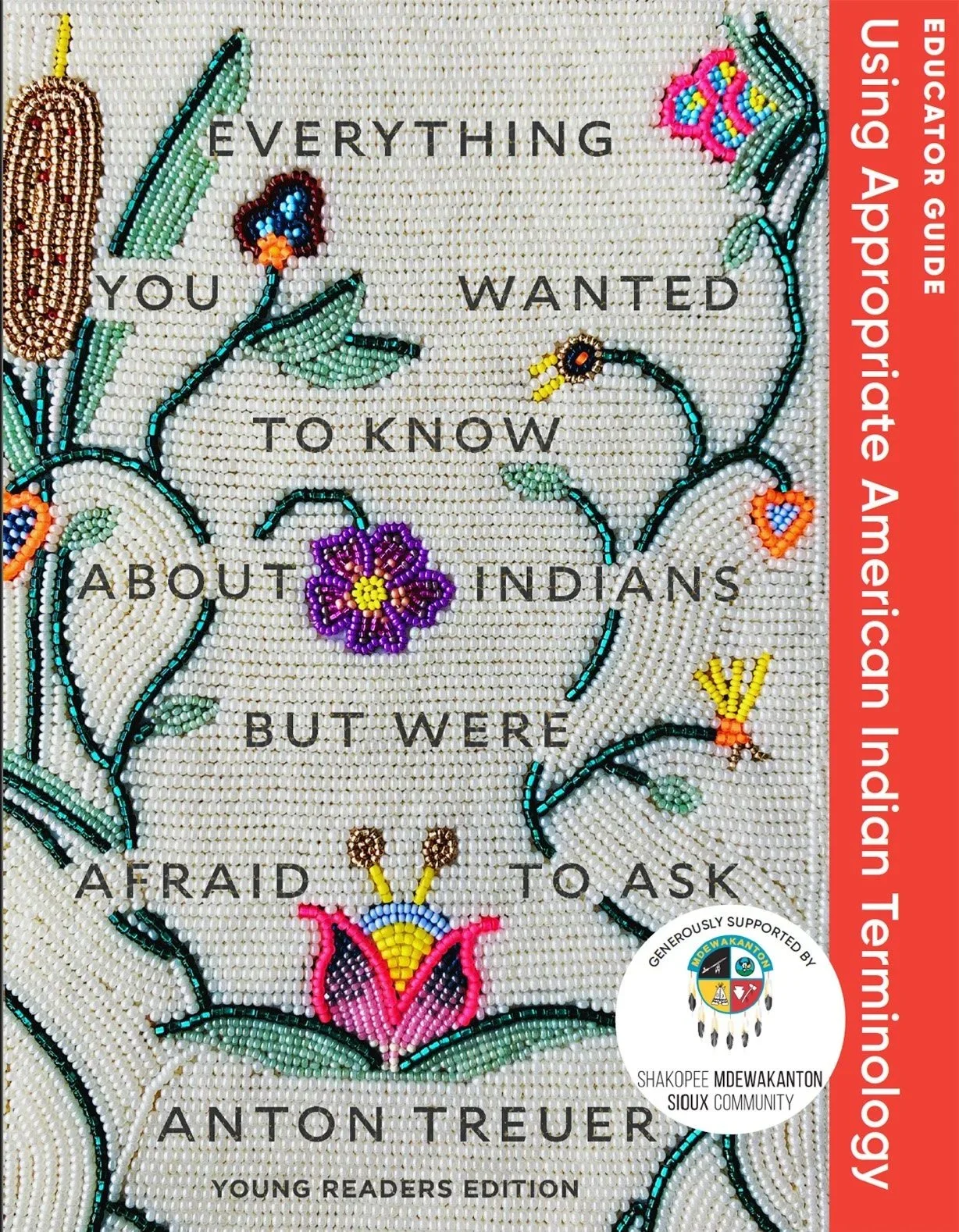 Everything You Wanted to Know About Indians – Indigenous Terminology