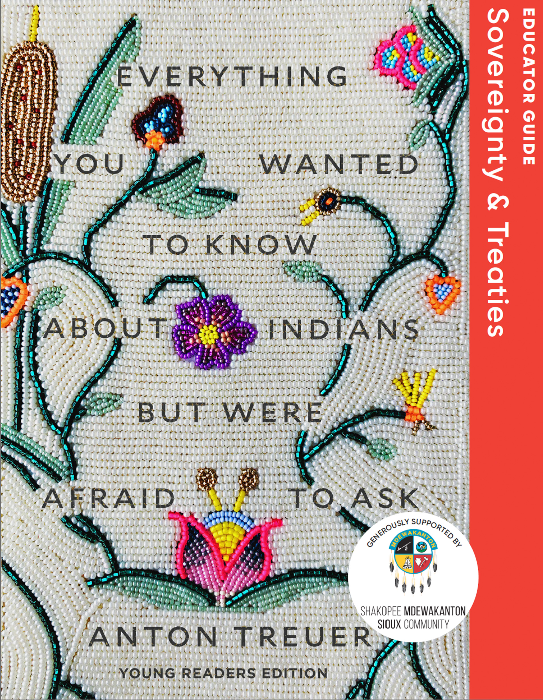 Everything You Wanted to Know About Indians – Sovereignty &amp; Treaties