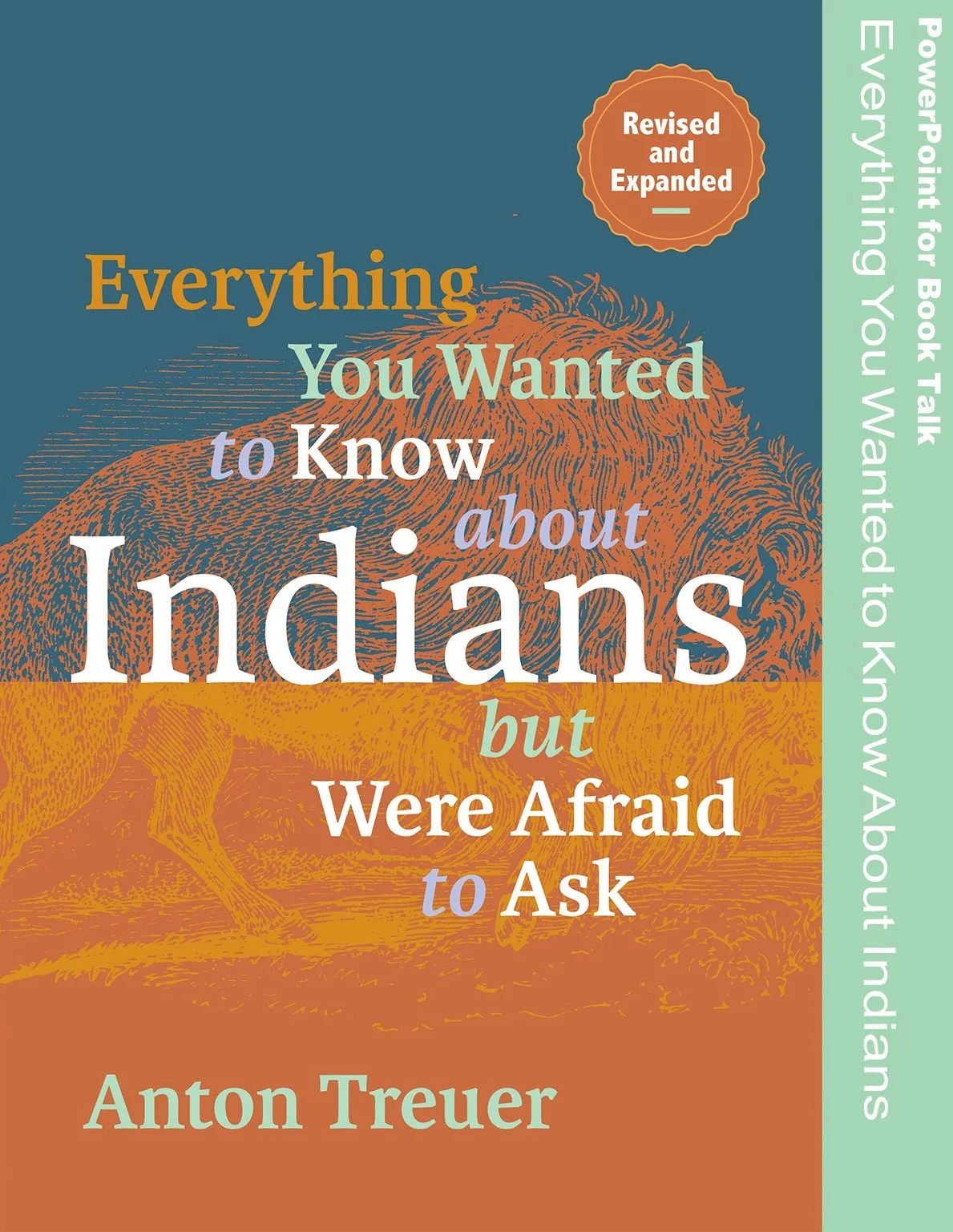 Everything You Wanted to Know About Indians – Presentation