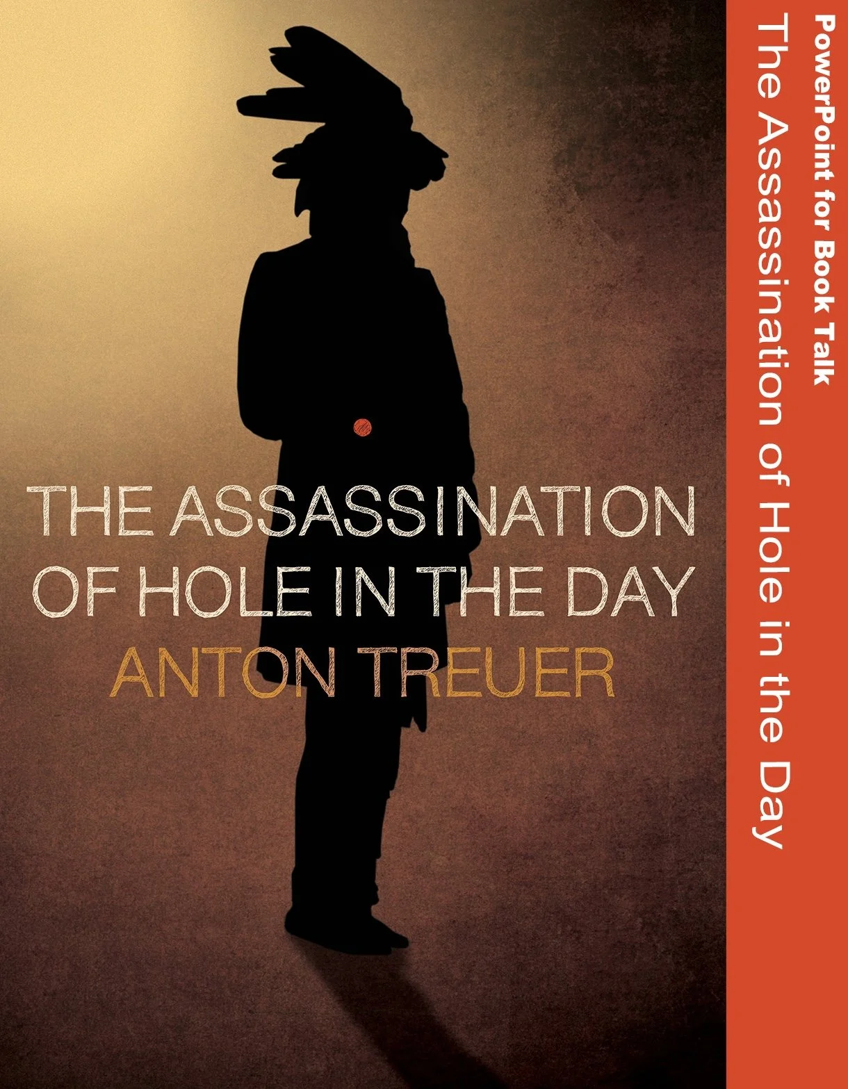 The Assassination of Hole in the Day – Presentation