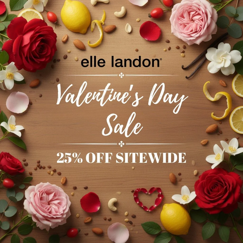 Last day of our Valentine's glow &mdash;  One final chance to wrap yourself (or someone special) in that radiant feeling. Every Elle Landon skincare and fragrance is made with pure botanical oils and vitamins that nourish deeply, brighten softly, and