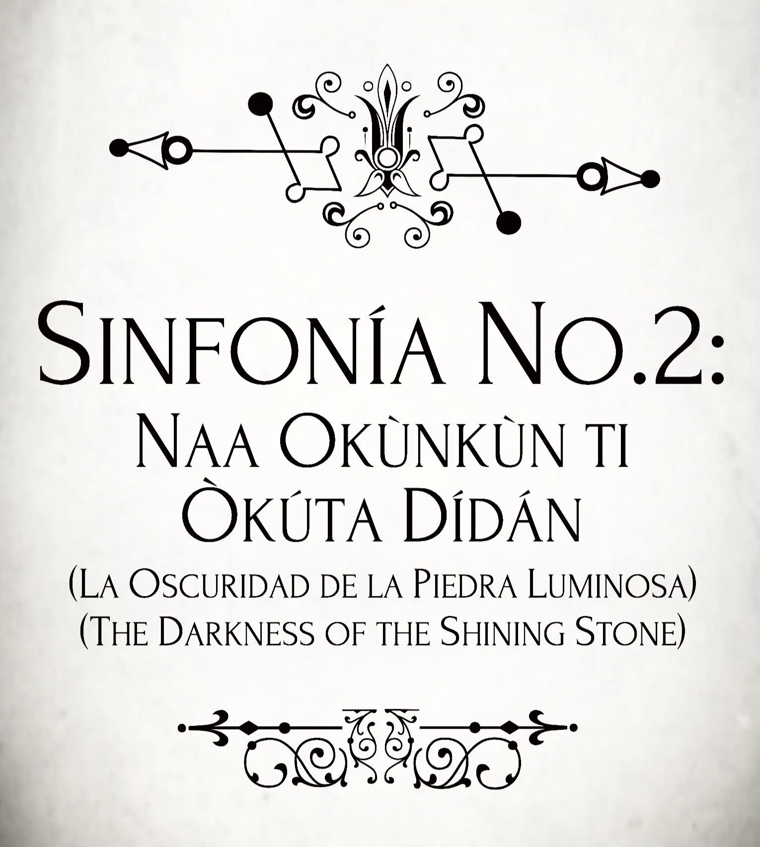 Writing The Second Symphony: Naa Okùnkùn ti Òkúta Dídán