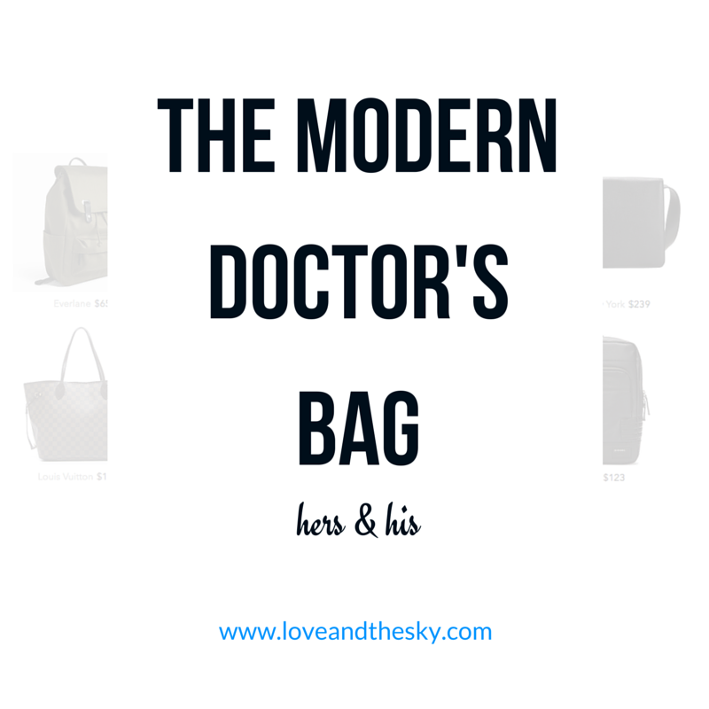 the modern doctor's bag - hers & his — Love and the Sky