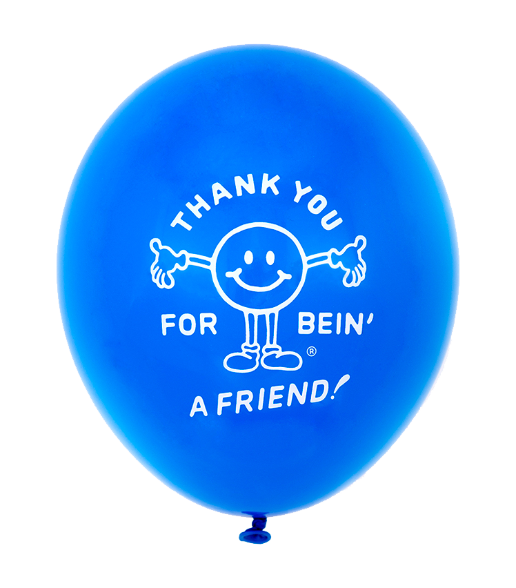 Thank You for Bein' a Friend