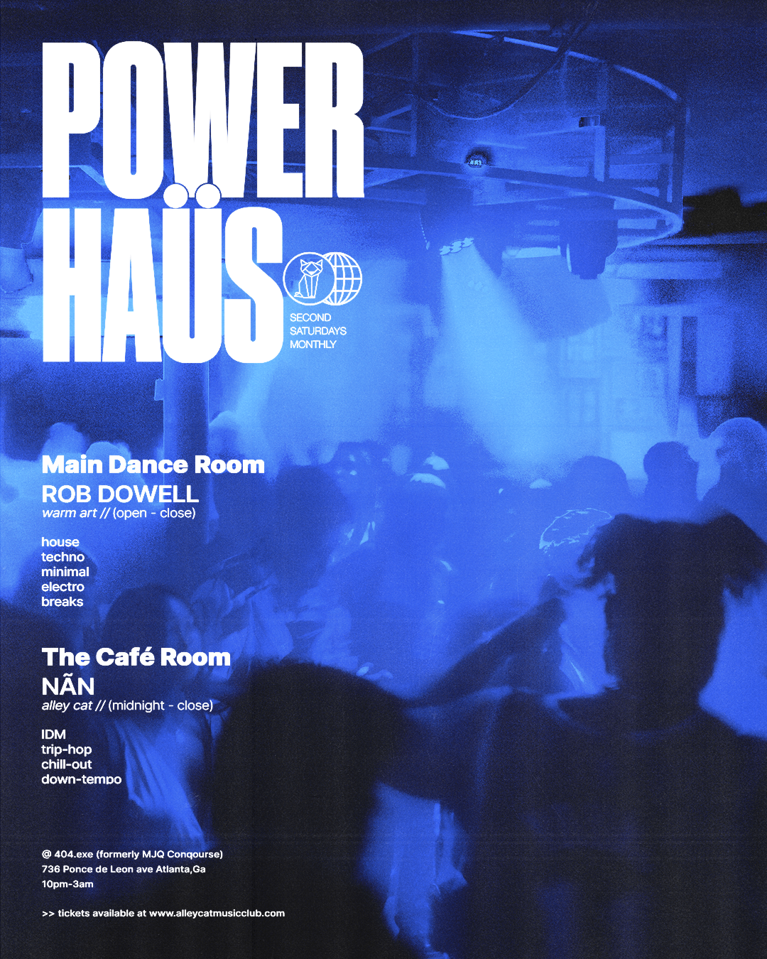 POWER HAÜS w Rob Dowell &amp; NÃN